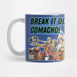 President Comacho : Idiocracy Mug